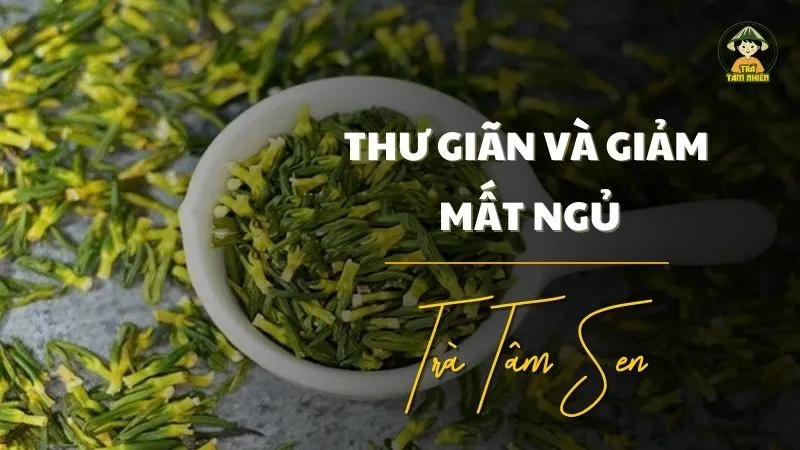 Trà Tâm Sen Tâm Nhiên